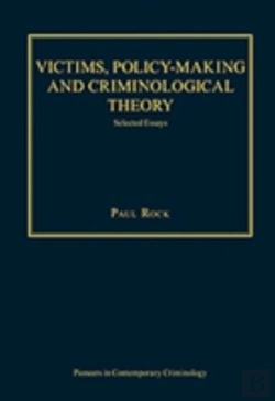 Bertrand.pt - Victims, Policy-Making And Criminological Theory
