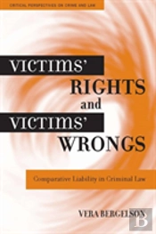 Victims' Rights And Victims' Wrongs