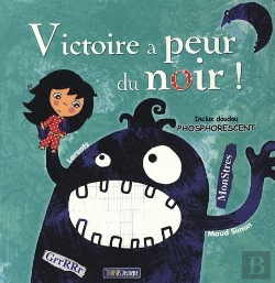 Bertrand.pt - Victoire A Peur Du Noir !