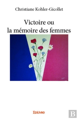 Bertrand.pt - Victoire Ou La Memoire Des Femmes