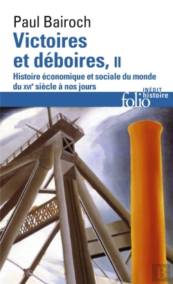 Bertrand.pt - Victoires Et Déboires Tome 2 ; Histoire Économique Et Sociale Du Monde Du Xvie Siècle À Nos Jours