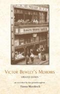 Victor Bewley'S Memoirs (New Edition)