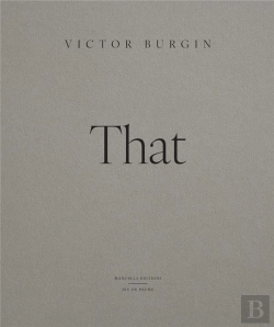 Bertrand.pt - Victor Burgin (Edition Anglaise) - That!