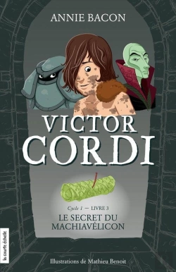 Bertrand.pt - Victor Cordi ; Le Secret Du Machiavélicon