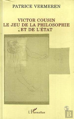 Bertrand.pt - Victor Cousin, Le Jeu De La Philosophie Et De L'Etat