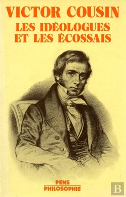 Bertrand.pt - Victor Cousin - Les Idéologues Et Les Écossais