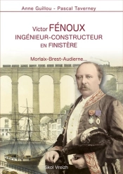 Victor Fénoux, Ingénieur-Constructeur En Finistère
