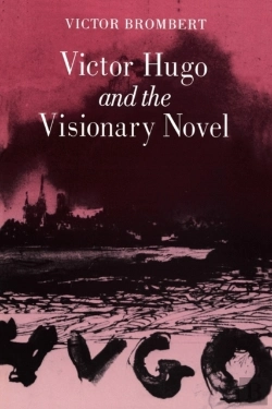 Bertrand.pt - Victor Hugo And The Visionary Novel