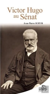 Victor Hugo Au Sénat