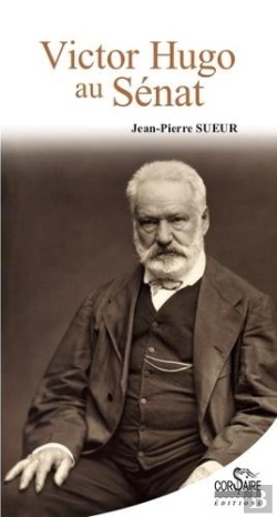 Bertrand.pt - Victor Hugo Au Sénat