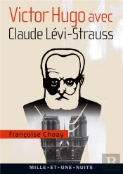 Victor Hugo Avec Claude Lévi-Strauss