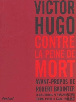 Bertrand.pt - Victor Hugo Contre La Peine De Mort Ce Crime Public