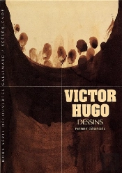 Victor Hugo ; Dessins