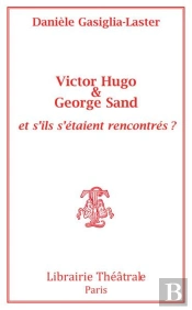 Victor Hugo Et George Sand