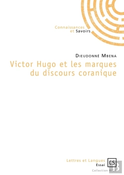 Bertrand.pt - Victor Hugo Et Les Marques Du Discours Coranique