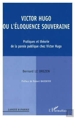 Bertrand.pt - Victor Hugo Ou L'Eloquence Souveraine