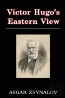 Victor Hugo'S Eastern View