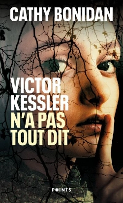 Bertrand.pt - Victor Kessler N'A Pas Tout Dit