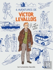 Victor Levallois : Intégrale : 4 Aventures : Histoires Indépendantes
