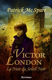Victor London - La Nuit Du Soleil Noir