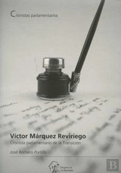 Bertrand.pt - Victor Márquez Reviriego. Cronista Parlamentario De La Transición