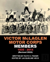 Victor Mclaglen Motor Corps Members 1935-2014 (Revised 2022)