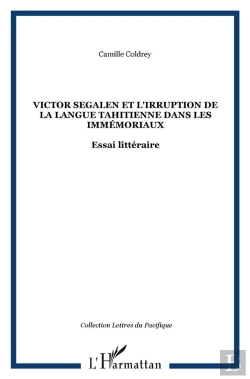 Bertrand.pt - Victor Ségalen Et L'Irruption De La Langue Tahitienne