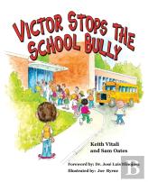 Victor Stops The School Bully