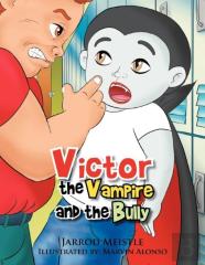 Victor The Vampire And The Bully