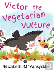 Victor The Vegetarian Vulture