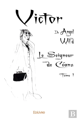 Bertrand.pt - Victor Tome 1 ; Le Seigneur De Céans