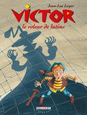 Victor Tome 1 ; Le Voleur De Lutins