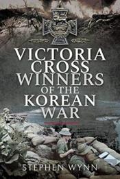Victoria Cross Winners Of The Korean War