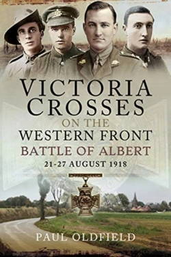 Bertrand.pt - Victoria Crosses On The Western Front - Battle Of Albert