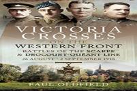 Victoria Crosses On The Western Front - Battles Of The Scarpe 1918 And Drocourt-Queant Line