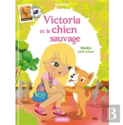 Victoria Et Le Chien Sauvage