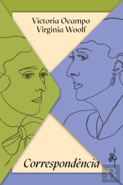 Victoria Ocampo & Virginia Woolf - Correspondência