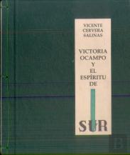 Victoria Ocampo Y El Esp¡Ritu De Sur