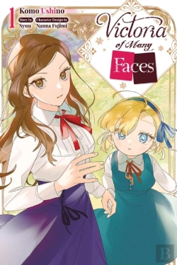 Bertrand.pt - Victoria Of Many Faces, Vol. 1 (Manga)