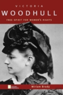 Bertrand.pt - Victoria Woodhull: Free Spirit For Women
