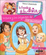 Victoria Y Los Colgantes De La Amistad