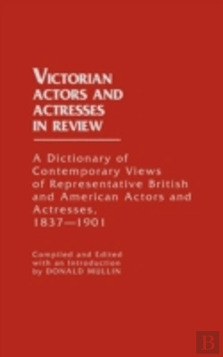 Bertrand.pt - Victorian Actors And Actresses In Review