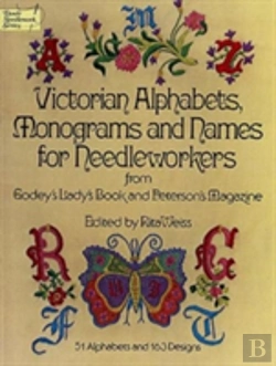 Bertrand.pt - Victorian Alphabets, Monograms And Names For Needleworkers