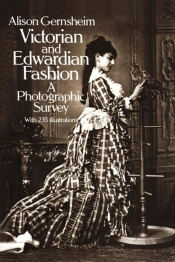 Victorian And Edwardian Fashion
