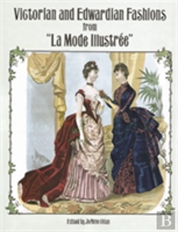 Bertrand.pt - Victorian And Edwardian Fashions From 