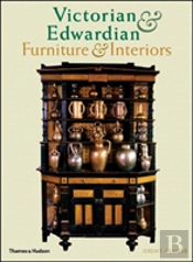 Victorian And Edwardian Furniture And Interiors