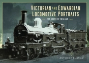 Victorian And Edwardian Locomotive Portraits - The South Of England