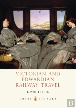 Bertrand.pt - Victorian And Edwardian Railway Travel