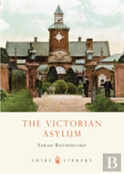 Victorian Asylum