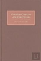 Victorian Churches And Churchmen
